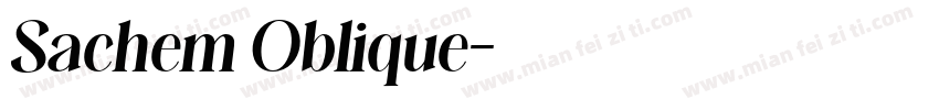 Sachem Oblique字体转换